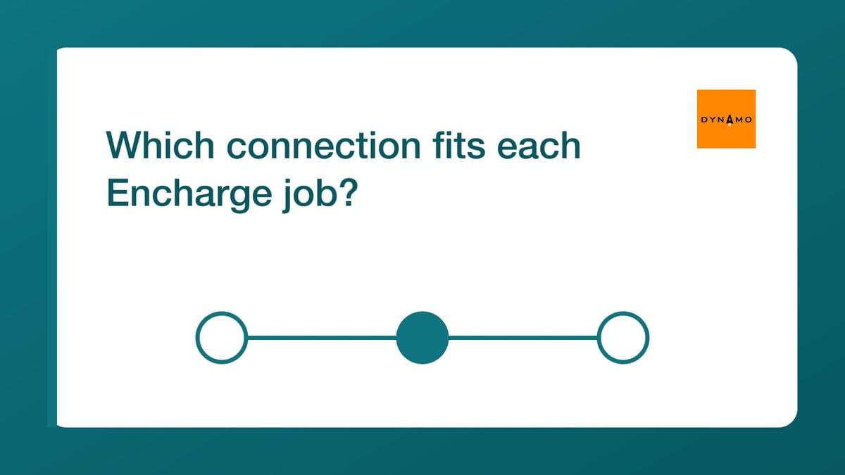 Which connection fits each Encharge job? — mailfloss