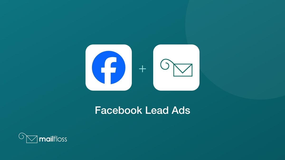 facebook lead ads integrated with mailfloss