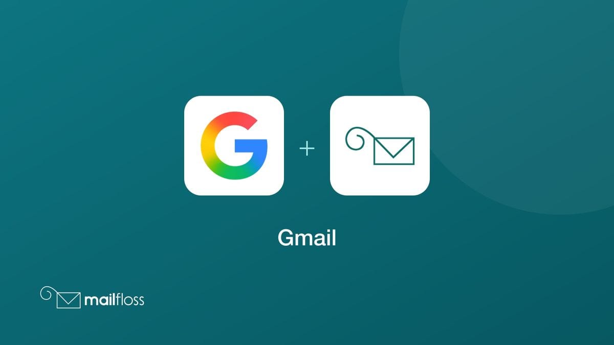 gmail integrated with mailfloss