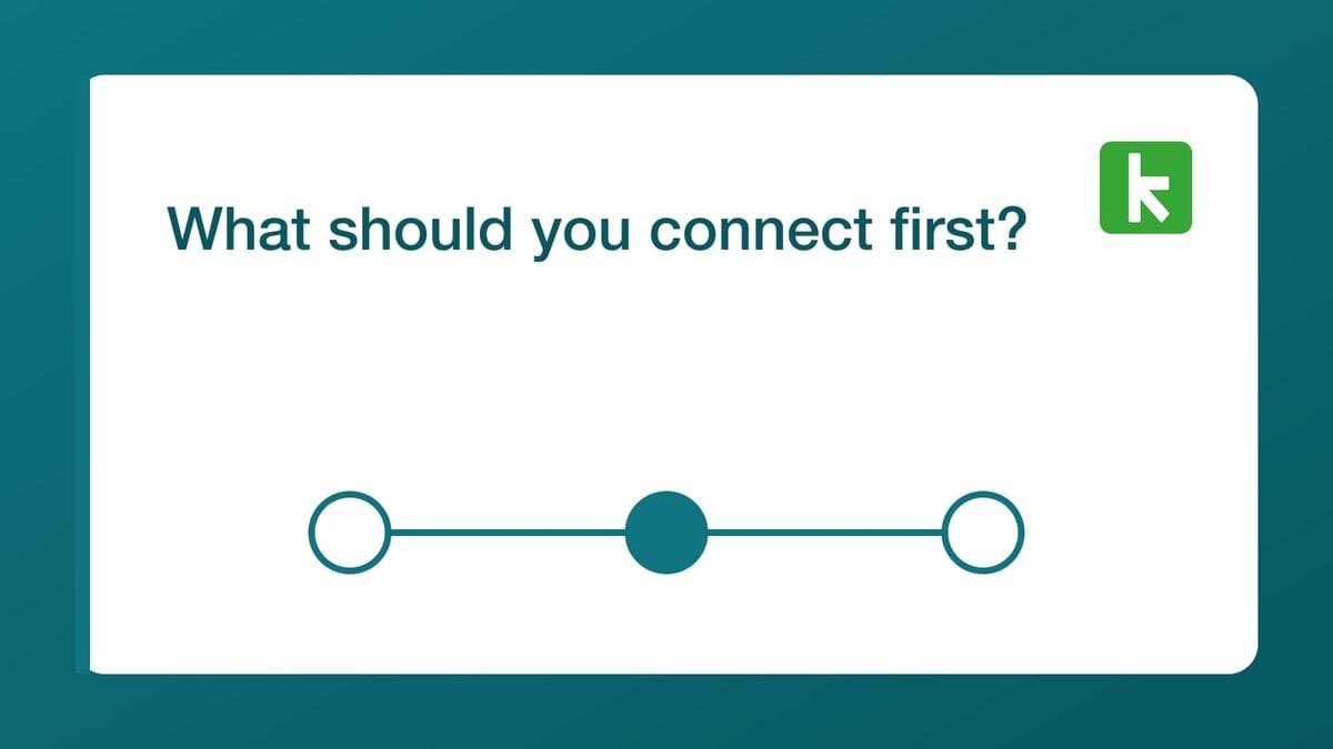 What should you connect first? — mailfloss