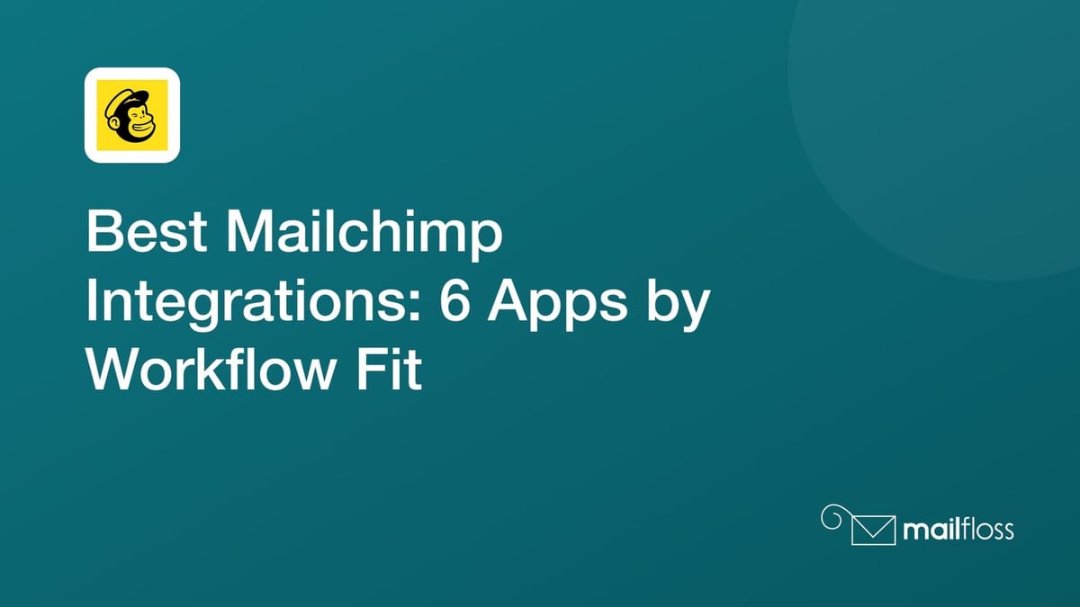 Six Mailchimp integrations grouped by audience data, campaign assets, and recurring email verification.