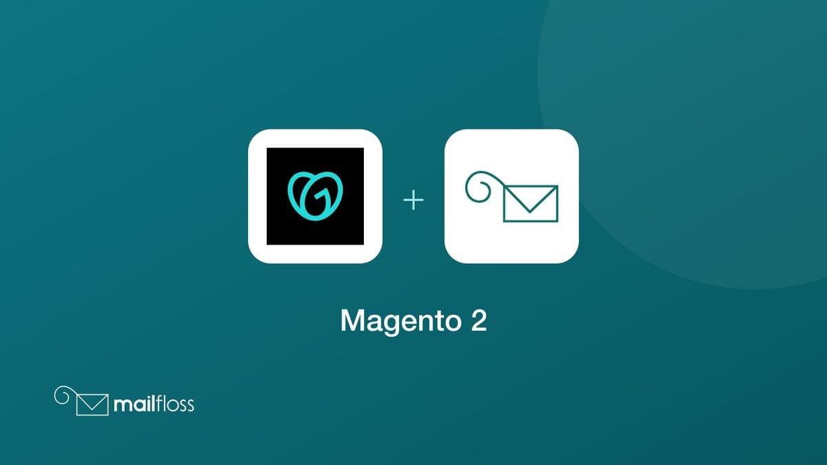 magento 2 integrated with mailfloss