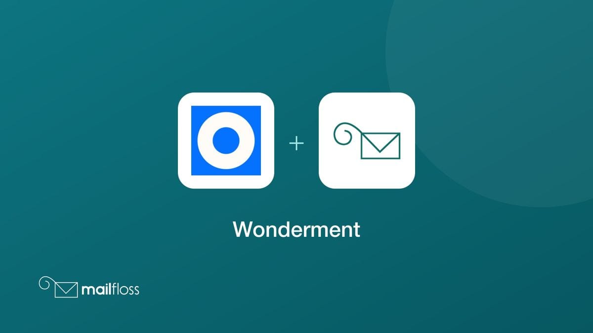 wonderment integrated with mailfloss