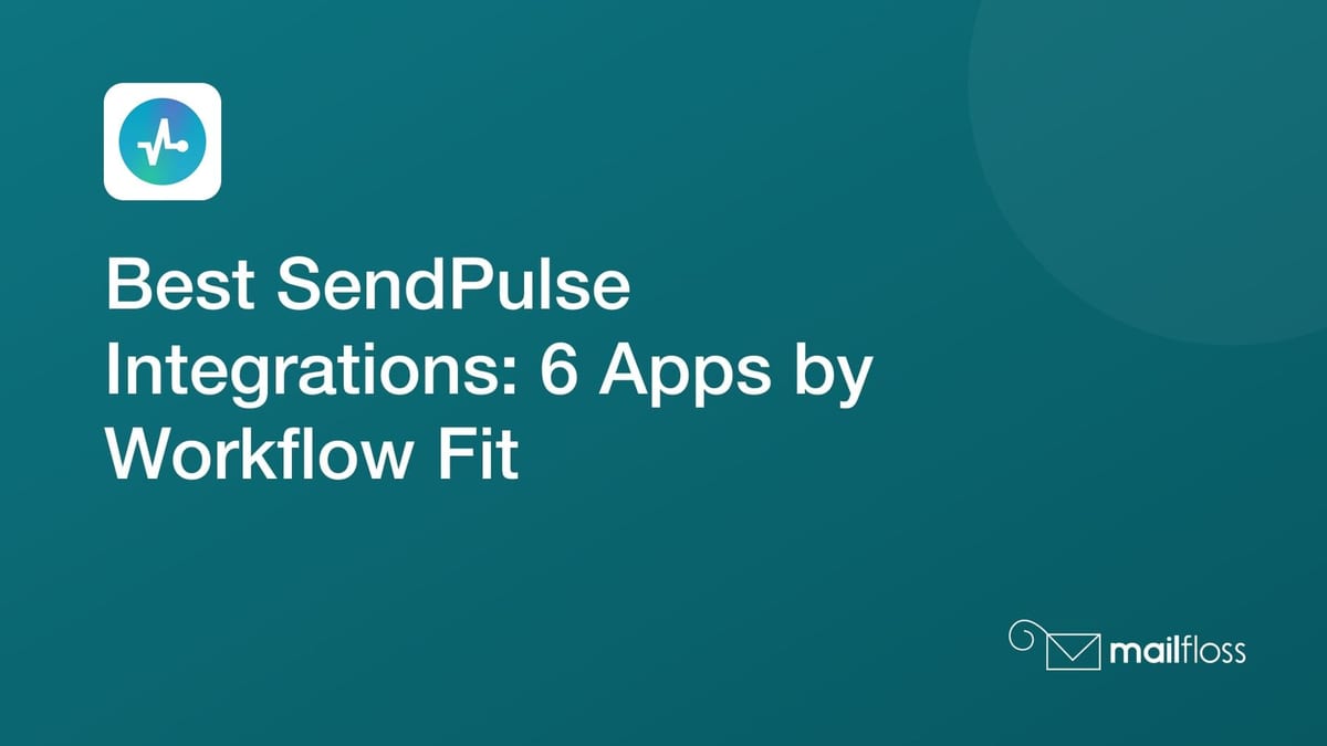 Six SendPulse integrations grouped by email lists, CRM workflows, templates, and ongoing address hygiene.