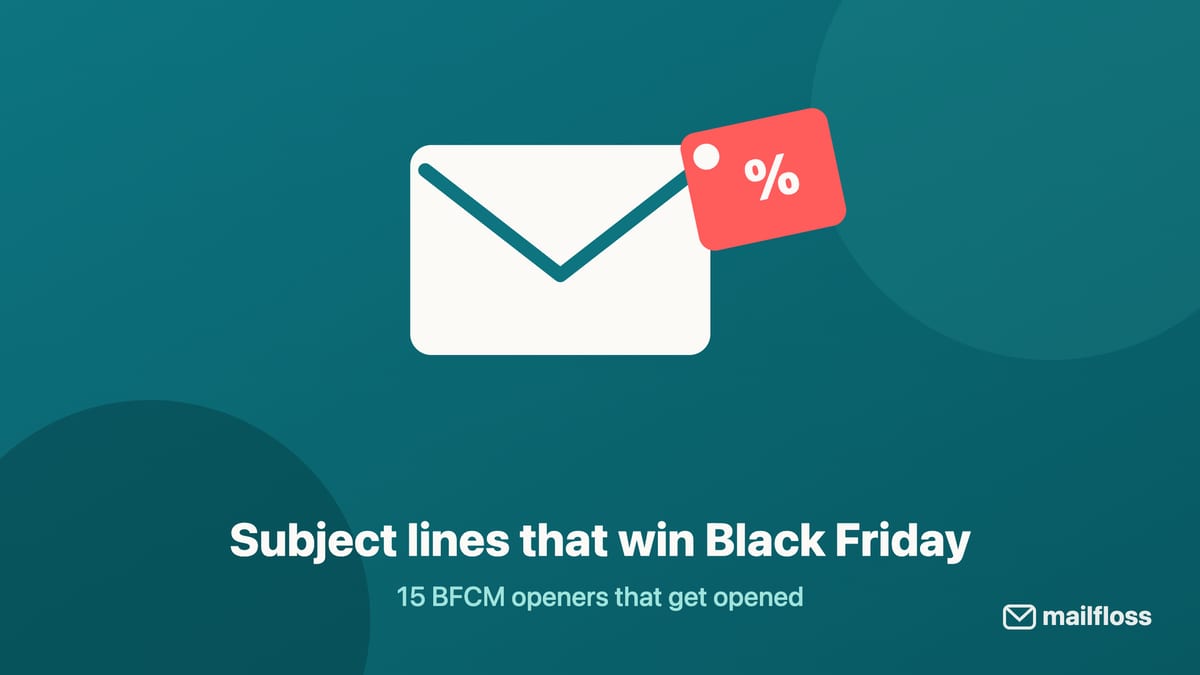 mailfloss Black Friday email subject lines illustration
