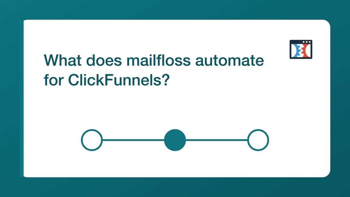 What does mailfloss automate for ClickFunnels? — mailfloss