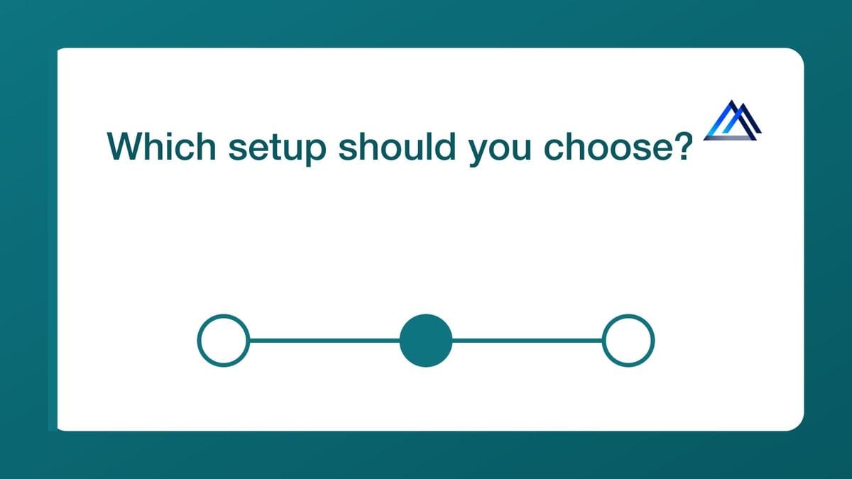 Which setup should you choose? — mailfloss