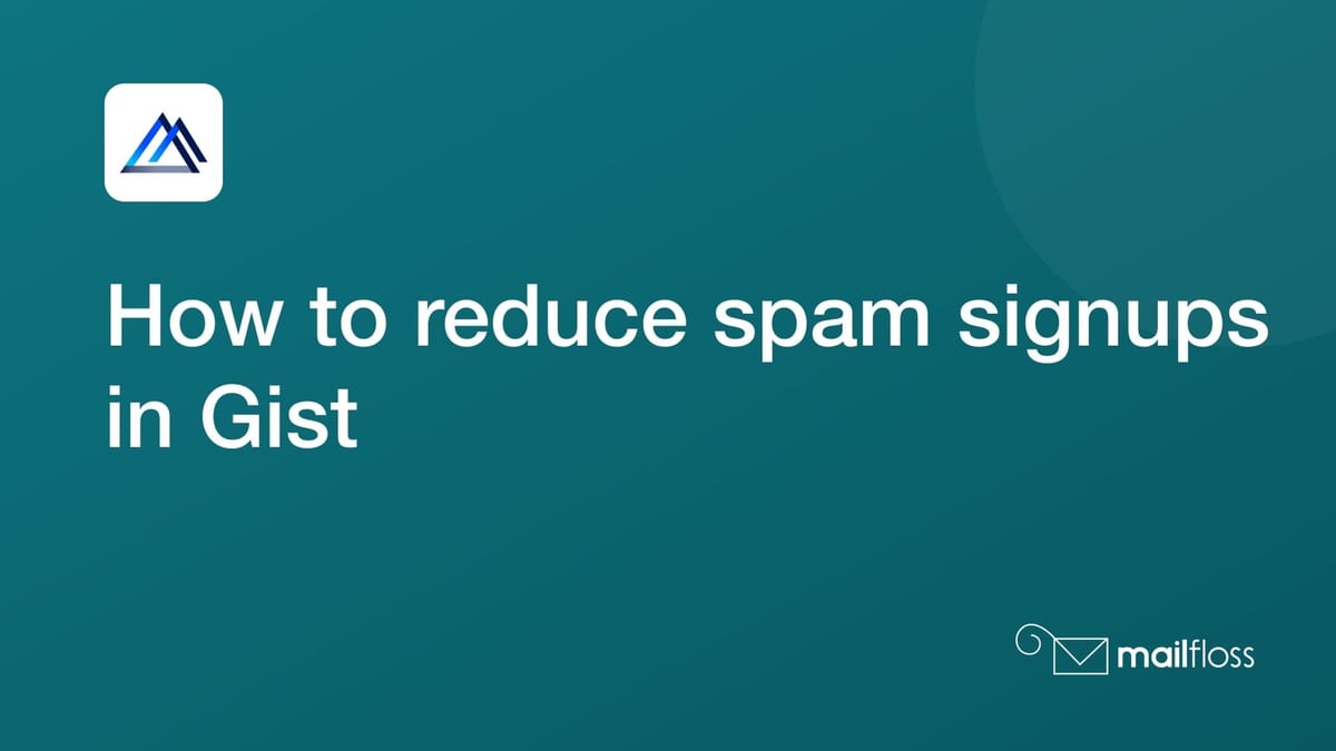 Gist signup contacts routed through mailfloss verification into selected CRM lists and review actions