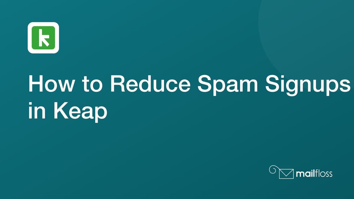 Keap signup moving through Instafloss, connection-level cleanup rules, and a pre-campaign check