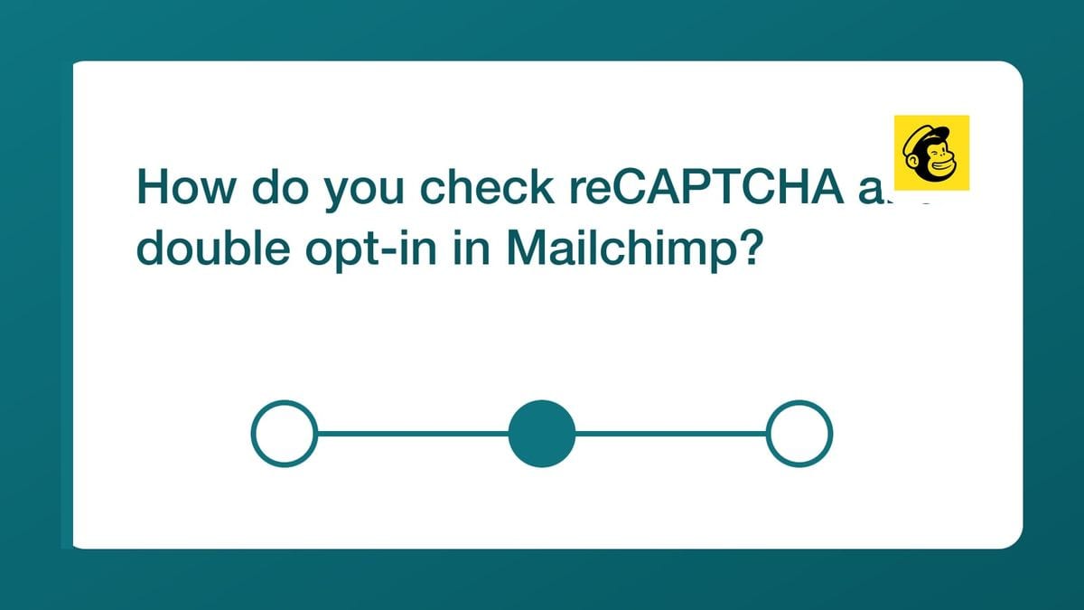Mailchimp reCAPTCHA formats differ between hosted forms, embedded forms, and landing-page signup blocks.