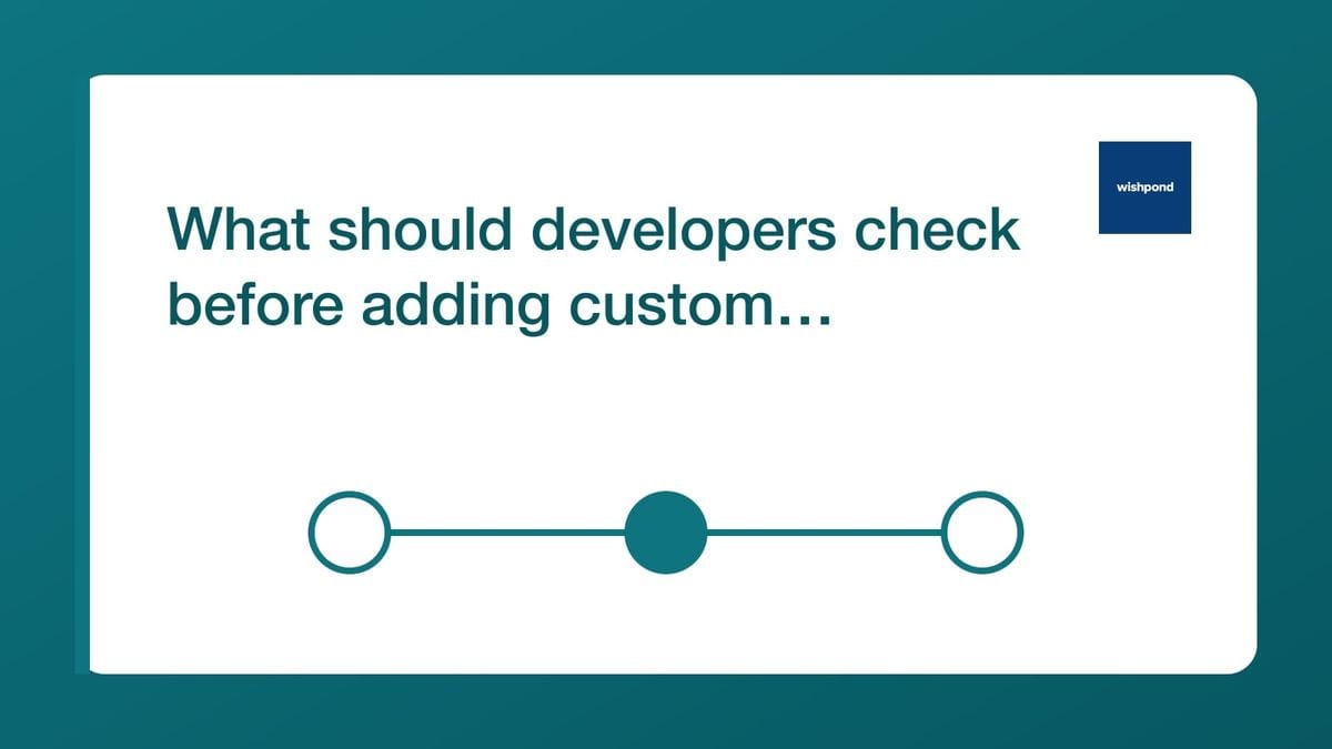 What should developers check before adding custom verification? — mailfloss