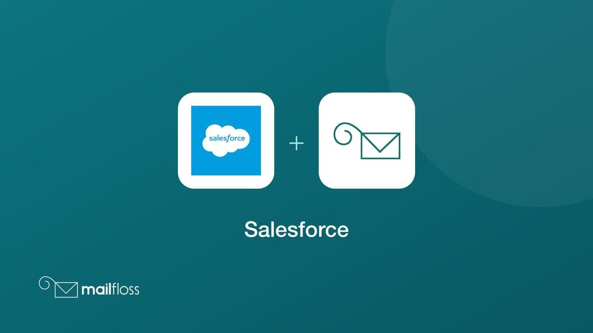 salesforce integrated with mailfloss