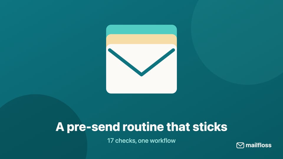 mailfloss pre-send routine illustration