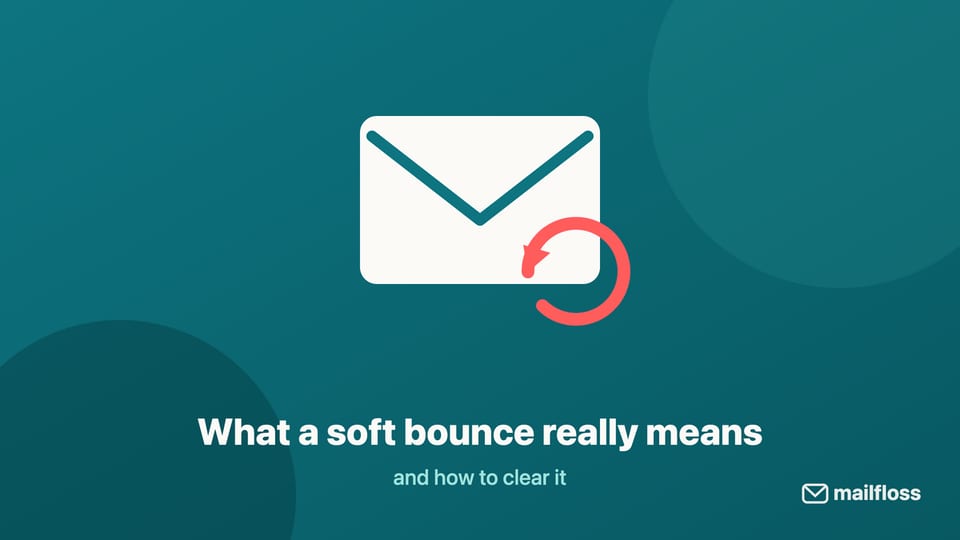 mailfloss soft bounce illustration